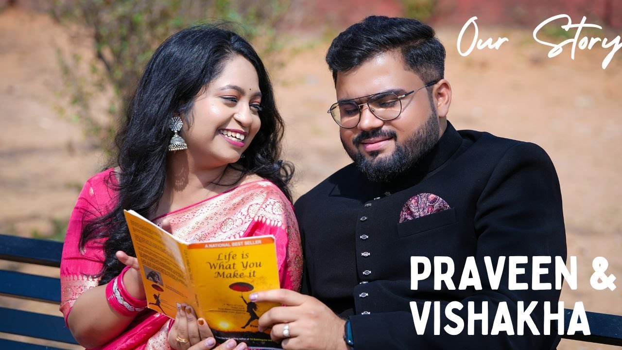 Praveen & Vishakha Pre Wedding