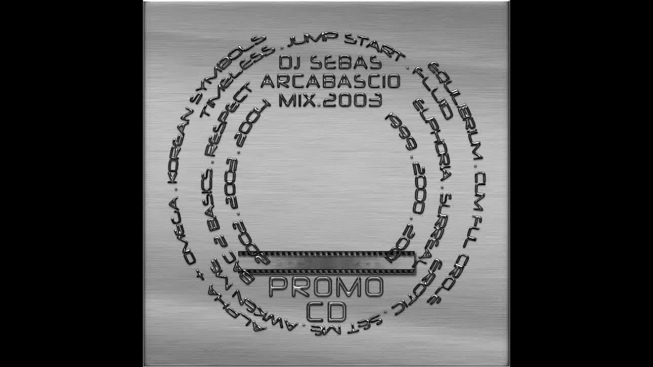 DJ Sebas Arcabascio Mix.22 - Promo CD - 2004
