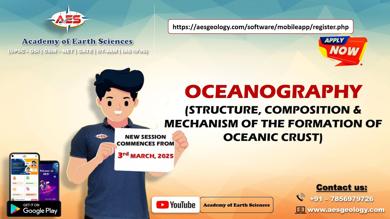 STRUCTURE, COMPOSITION & MECHANISM OF THE FORMATION OF OCEANIC CRUST | CSIR - NET