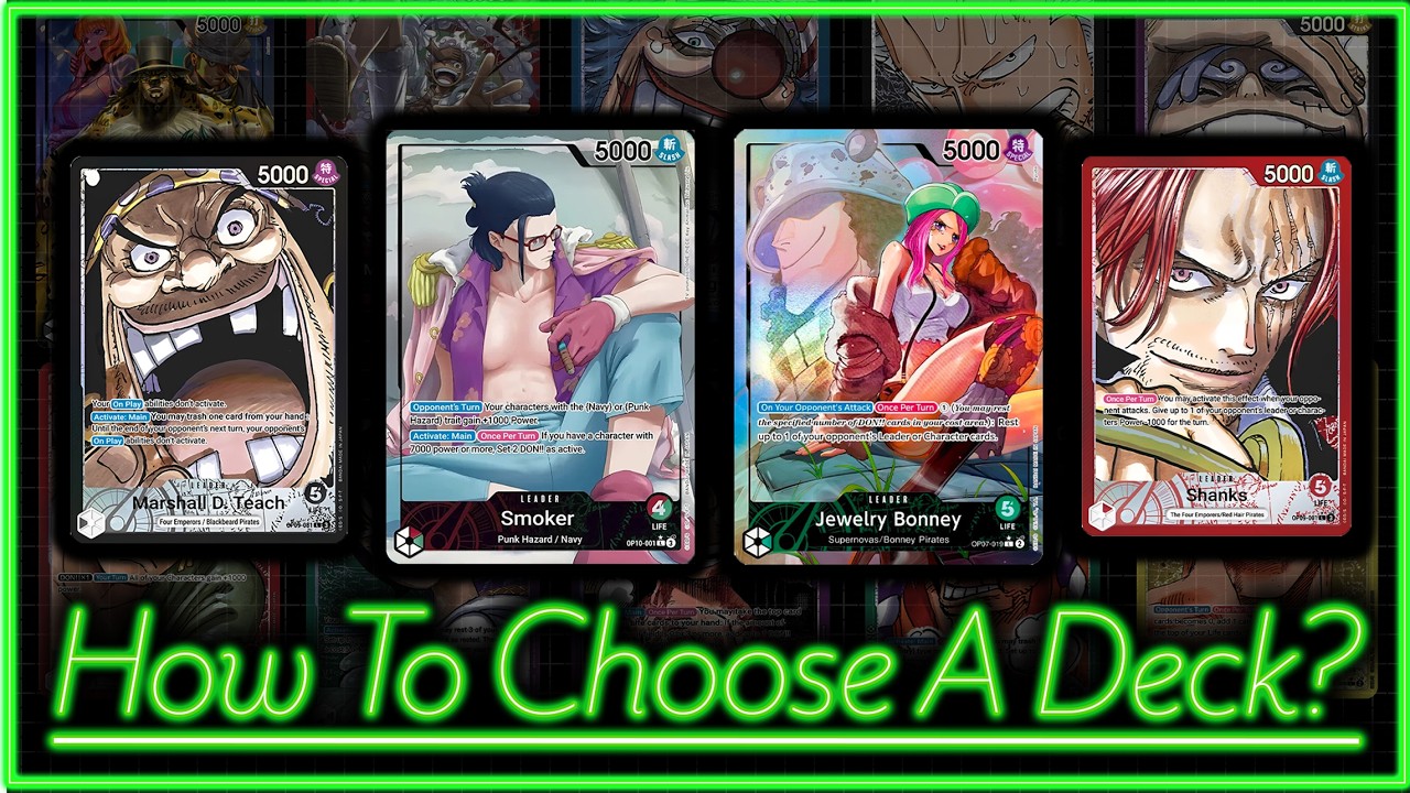 Which One Piece Deck Is For You? - Which One Piece Deck Is Best For A New Player? OP10 Edition