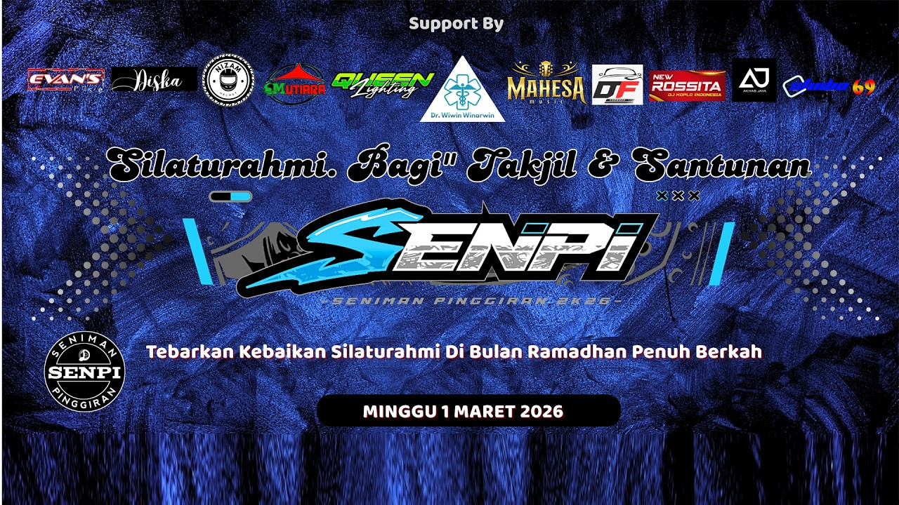 LIVE SILATURAHMI BAGI - BAGI TAKJIL & SANTUNAN SENPI
