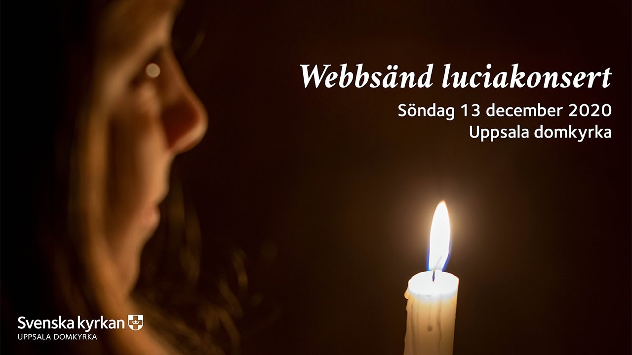 Webbsänd Luciamorgon från Uppsala domkyrka