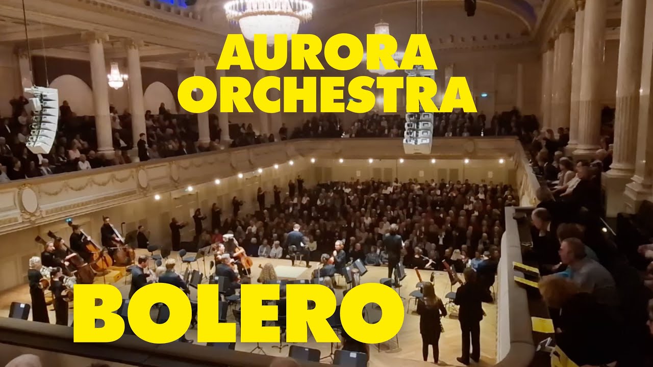 Aurora Orchestra – «Boléro»