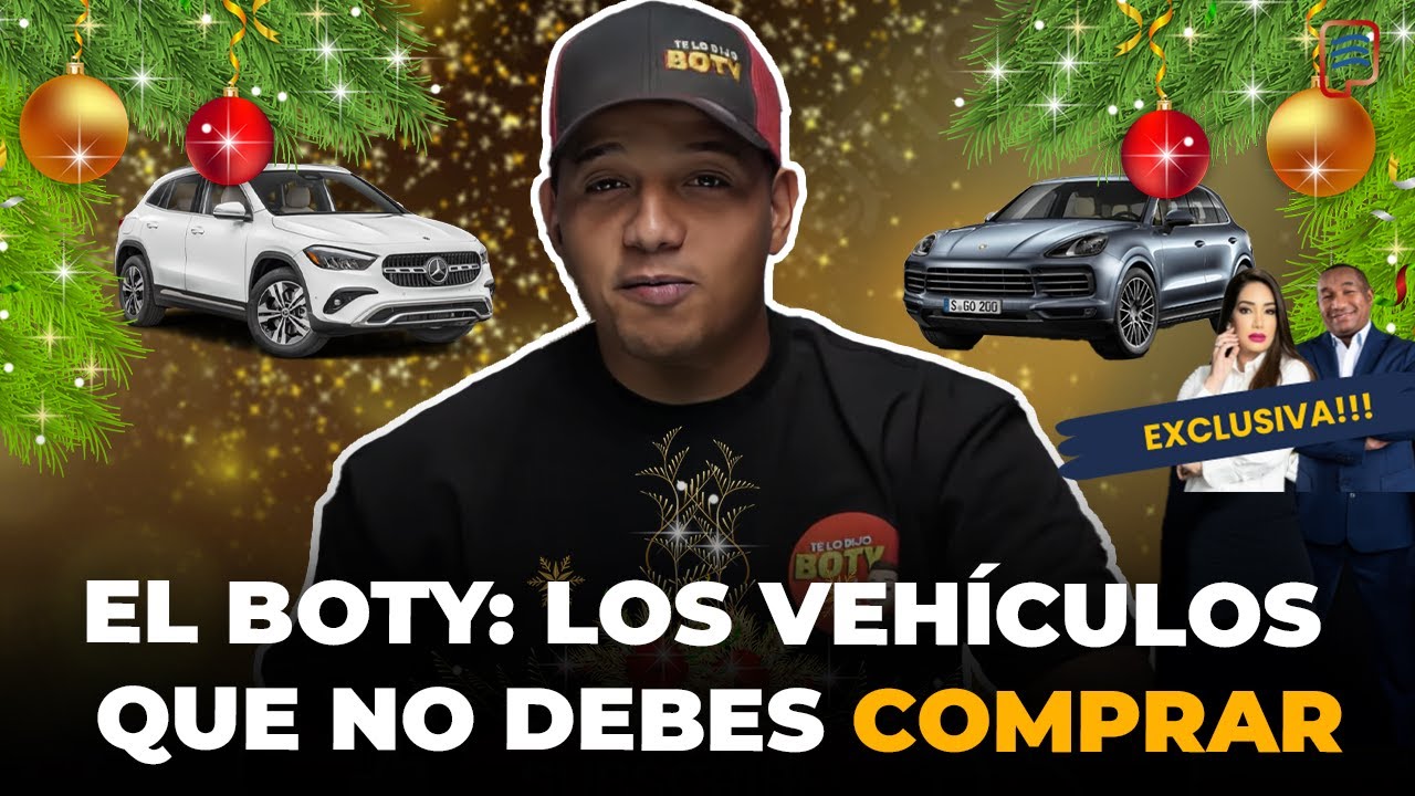 EL BOTY: LOS VEHÍCULOS QUE NO DEBES COMPRAR Y LOS QUE SÍ EN 2025! EN POLITIQUEANDO RD🤔🔥