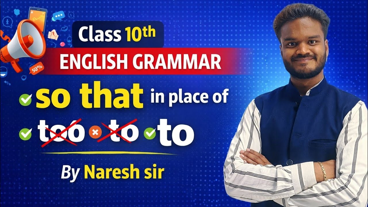 👉 Class 10 English Grammar | Use of “So…That” in Place of “Too…To” | Easy Rules