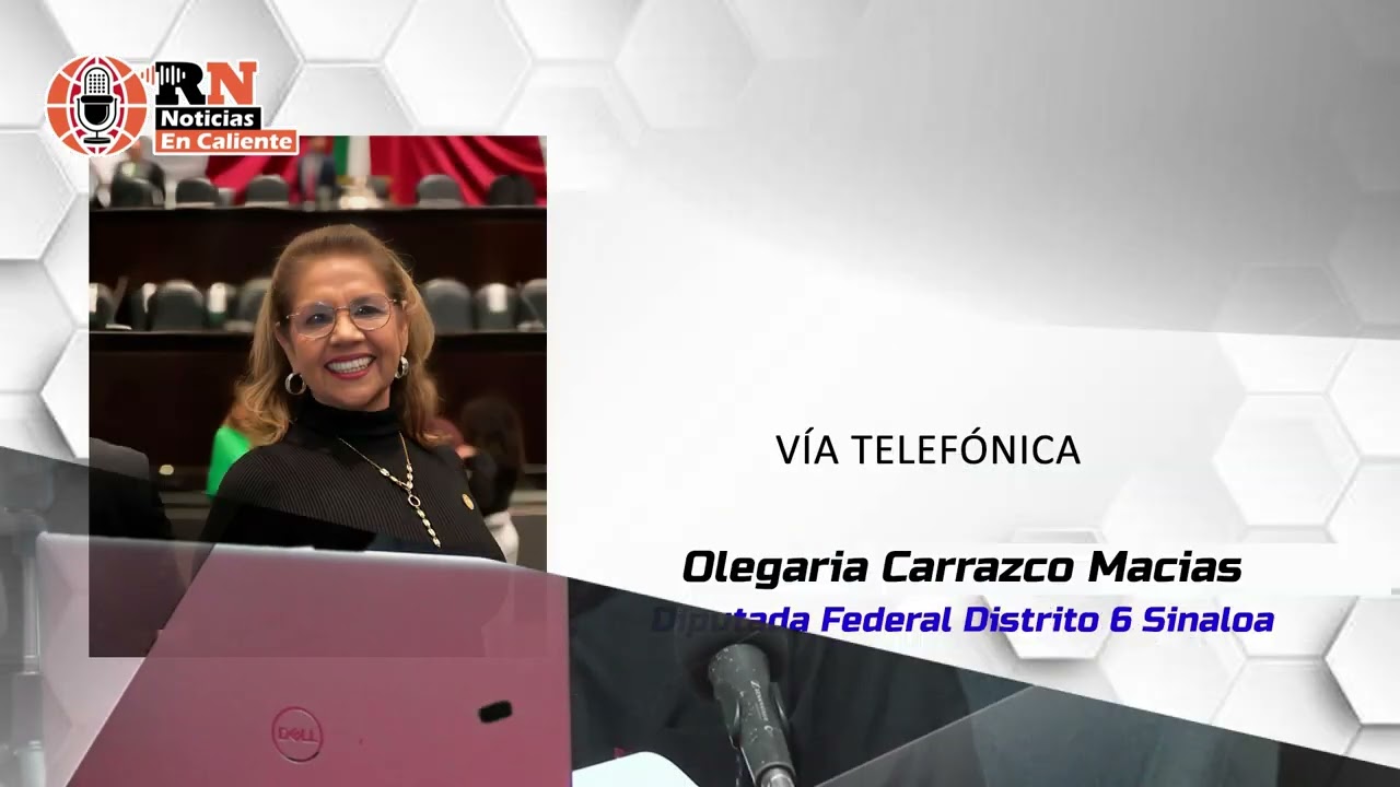 Olegaria Carrasco levanta la mano por Mazatlán y proyecta avance en reforma de 40 horas