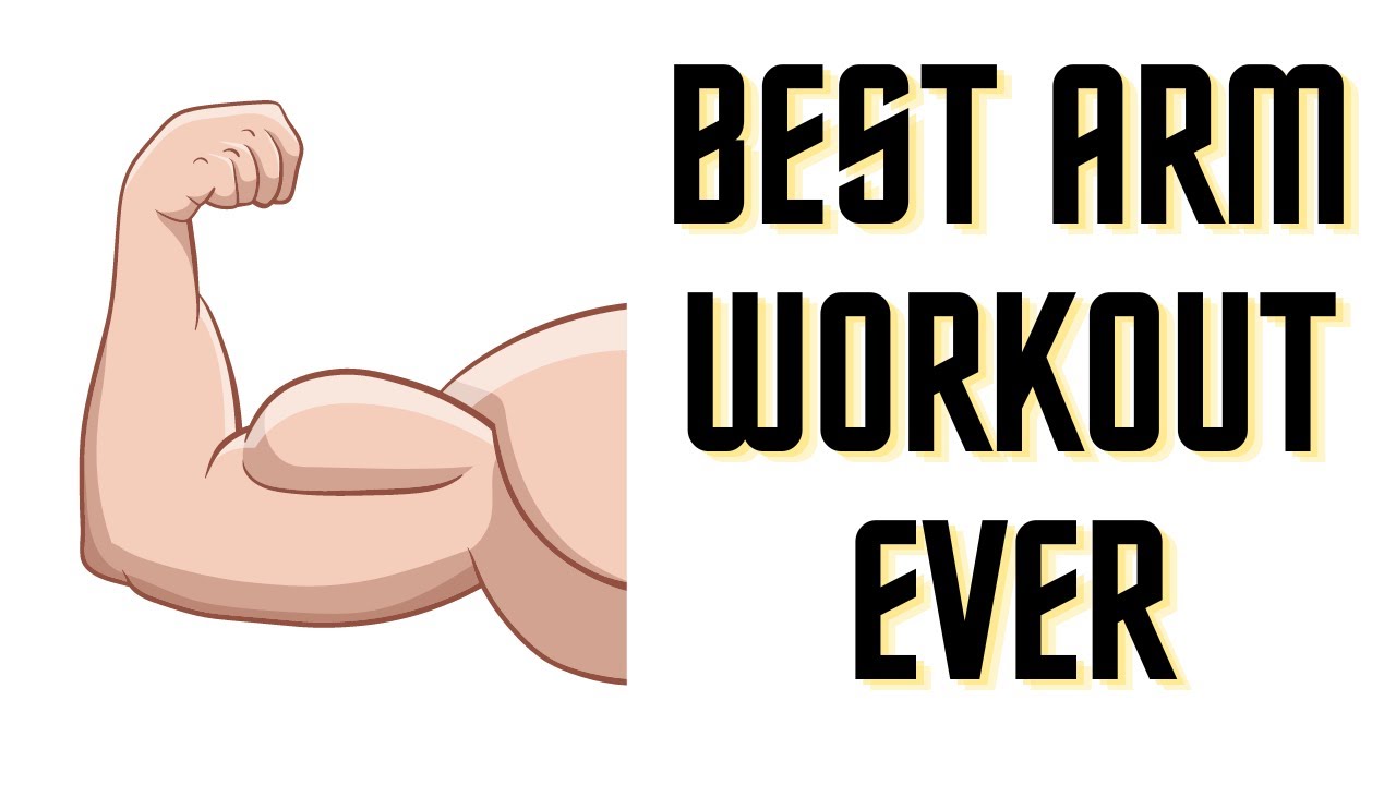 The Only Arm Workout You'll Ever Need | Best Exercises To Build Arms | Fitness