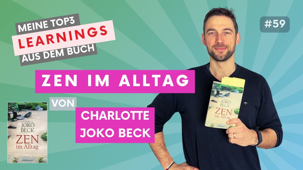 Zen im Alltag - Charlotte Joko Beck | Buch 59