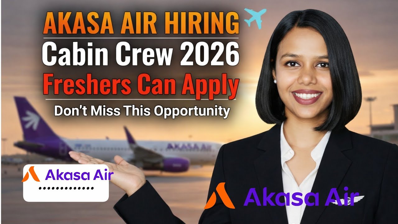 Akasa Air Career Alert 🔥 Cabin Crew Recruitment 2026 // 12th Pass only
