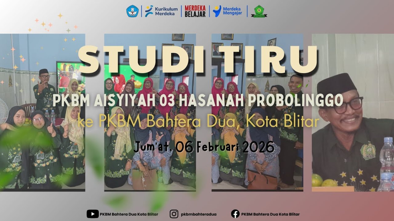 Studi Tiru PKBM AISYIYAH 03 HASANAH PROBOLINGGO KE PKBM BAHTERA DUA 