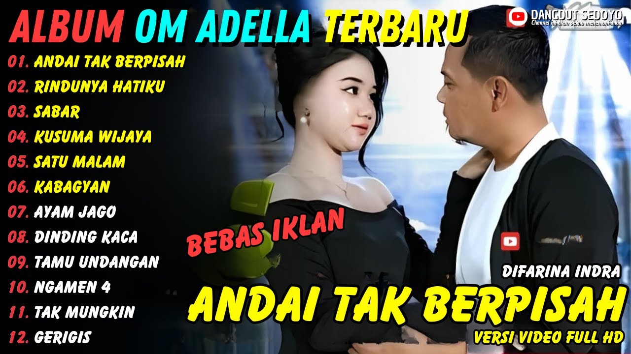 ANDAI TAK BERPISAH - RINDUNYA HATIKU || FENDIK FT CANTIKA || OM ADELLA TERBARU 2025 