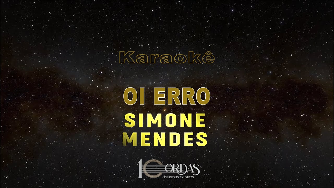 Oi Erro - Simone Mendes (Karaokê Version)