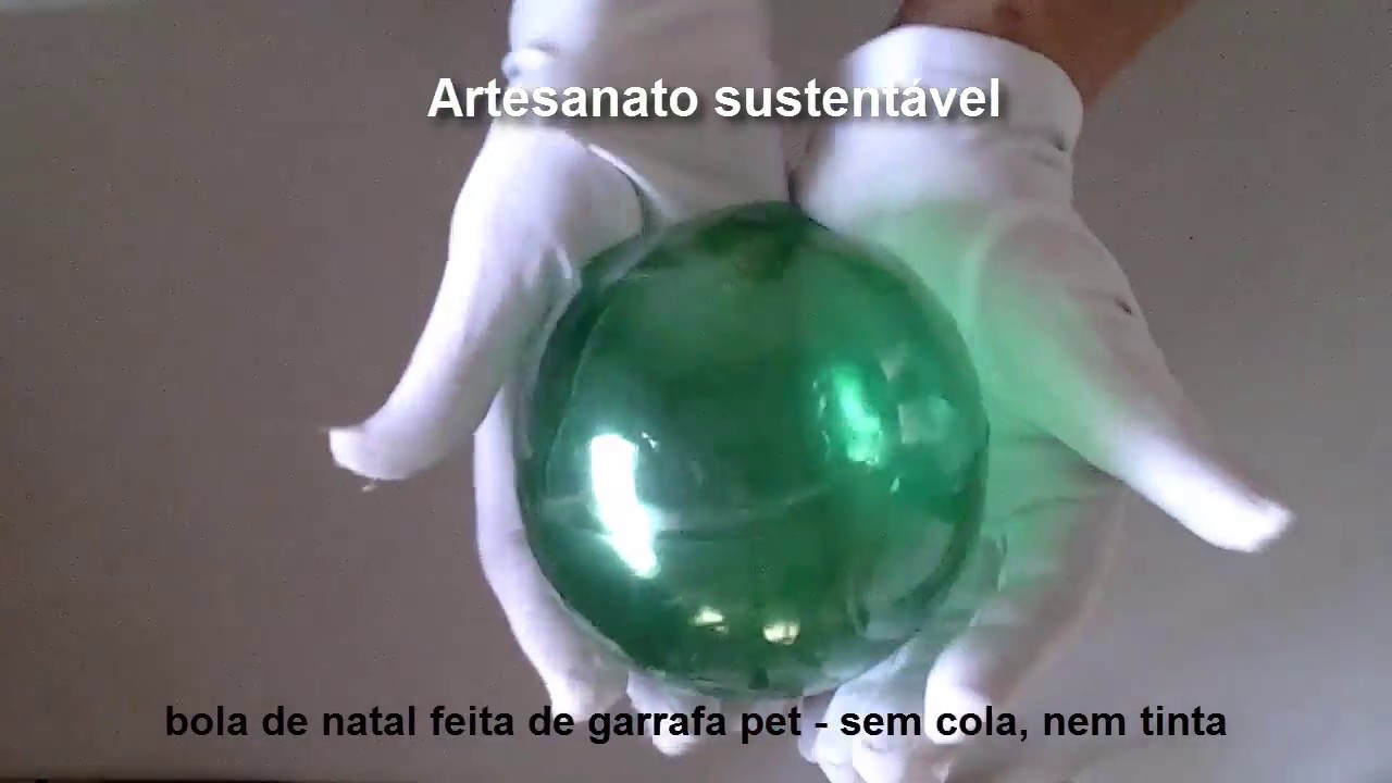 bola de natal  de garrafas pet- sem cola- f&aacute;cil - diy #artesanatodenatal  #garrafapet