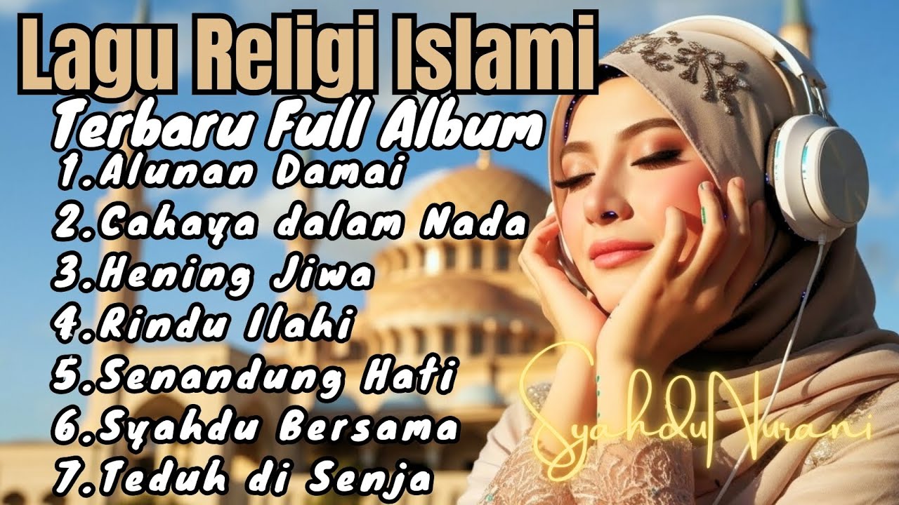 Lagu Religi Islami Terbaru 2026 | Full Album Syahdu Menenangkan Hati
