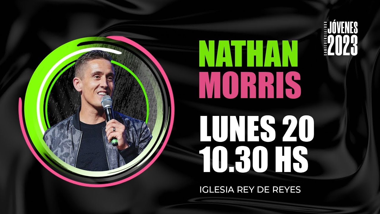 Nathan Morris | Conferencia de Jóvenes 2023 | #RDRjóvenes2023