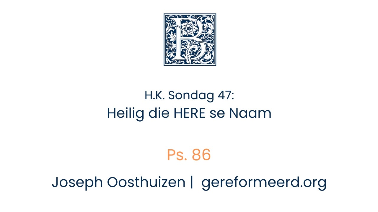 Heilig die HERE se Naam