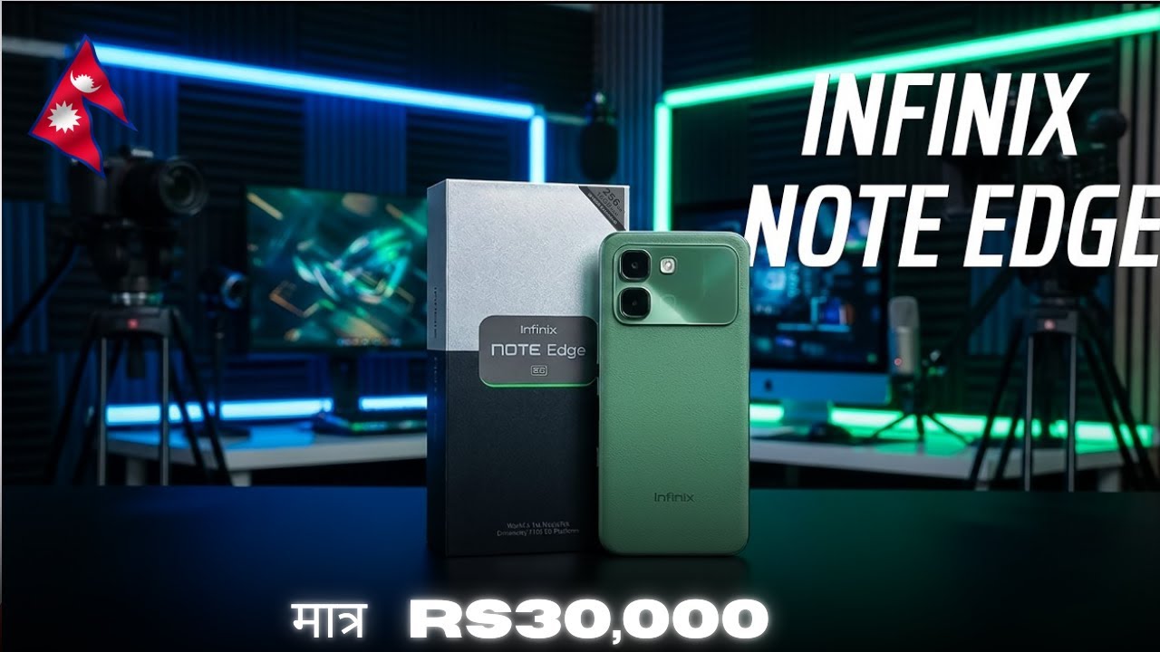 Infinix Good Job 🫡 Infinix Note Edge Price In Nepal 🔥 infinix note edge spec, price And launch date