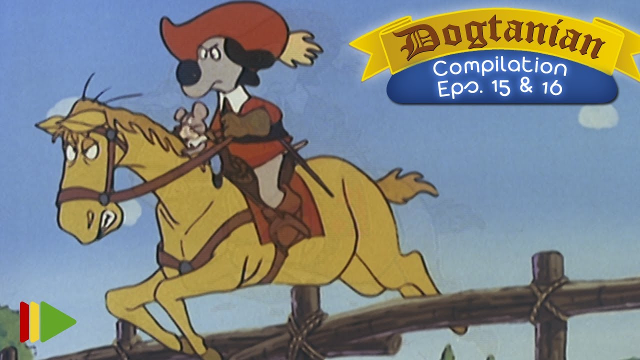 Dogtanian and the three Muskehounds - 15-16 | Compilation |