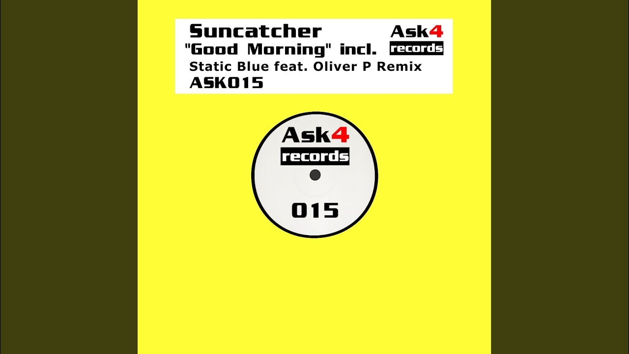 Good Morning (Original Mix)
