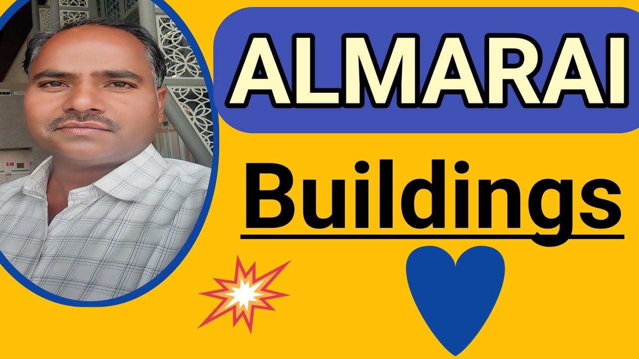Almarai Company Ka Buildings || अलमराई कंपनी का बिल्डिंगस ||