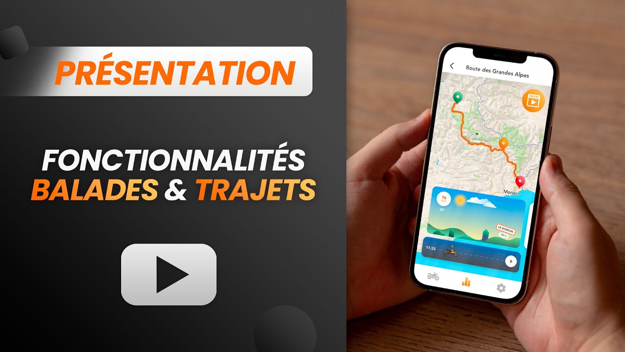 Présentation des fonctionnalités balades et trajets