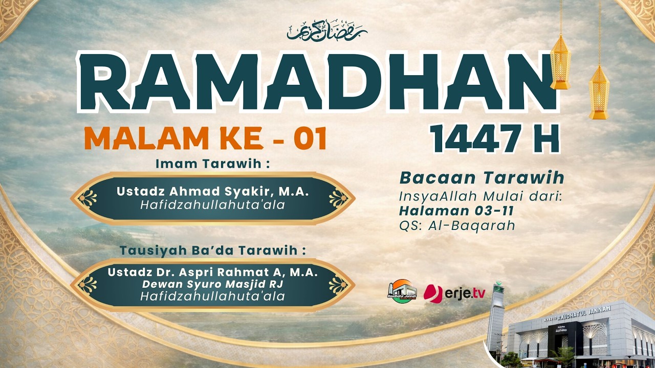 (18/02/26) Ramadhan Ke 01 - Live Shalat Tarawih & Tausiyah