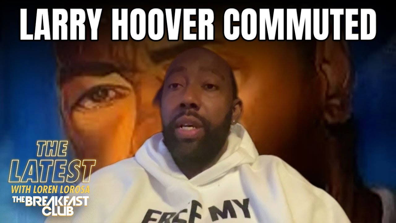 Larry Hoover Jr. Speaks On His Father's Commuted Sentence & Responds To The Backlash + More