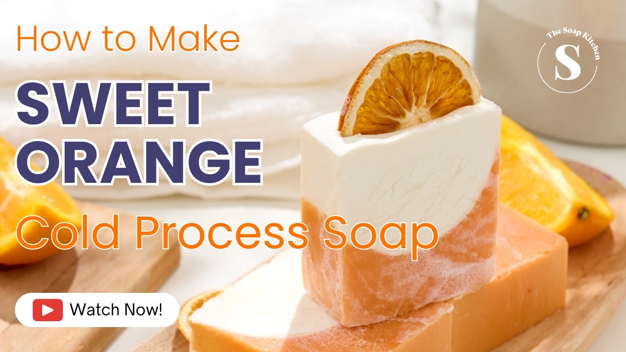 How To Make Sweet Orange Cold Process Soap | The Soap Kitchen