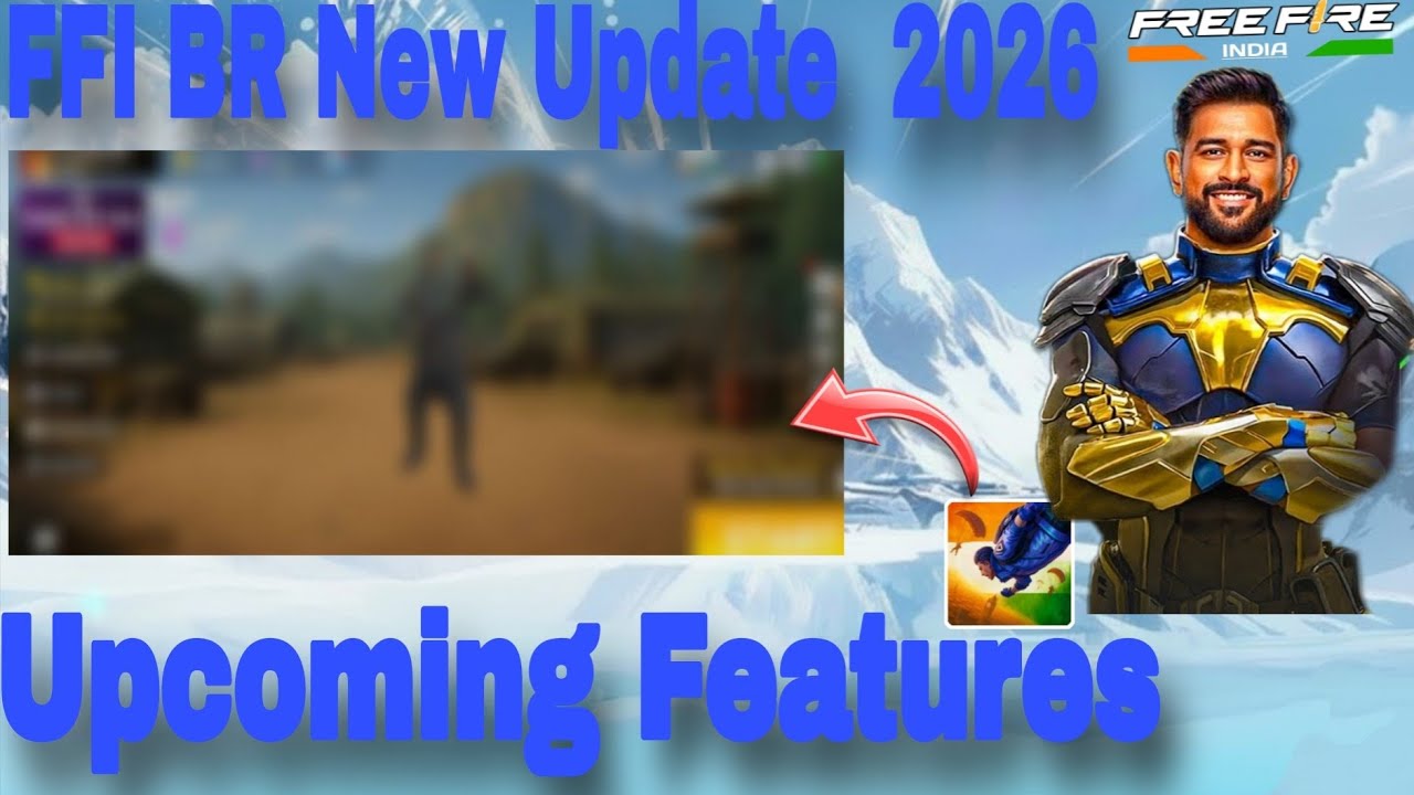 FFI BR New Update  2026 Upcoming Features   @GameDevRaj  