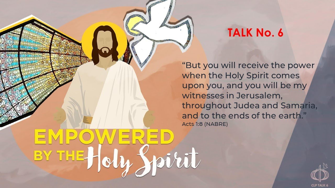 CFC CLP 2021 Talk #6-Empowered by the Holy Spirit (Bochok Gonda)