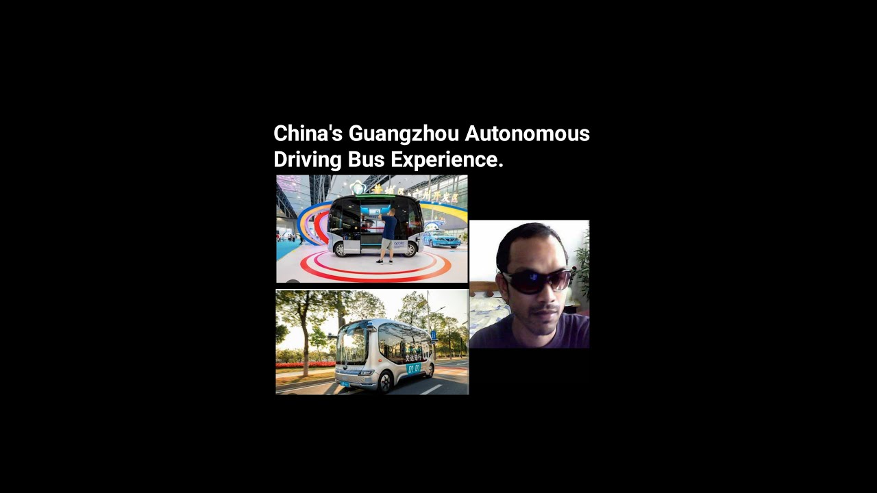 China's,Guangzhou Autonomous Driving Bus Experience
