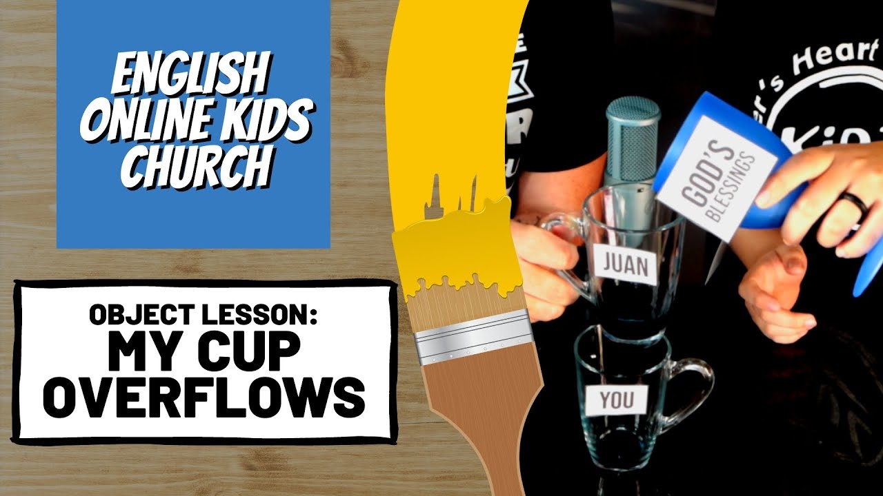Object Lesson about Giving | My cup overflows | FHKidz | 8 August 2021