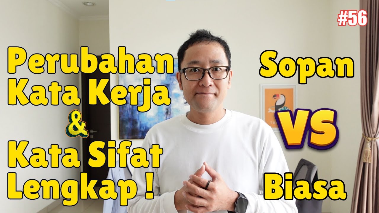 Perubahan Kata Kerja dan Kata Sifat Bahasa Jepang - Bab 20 Minna no Nihongo -