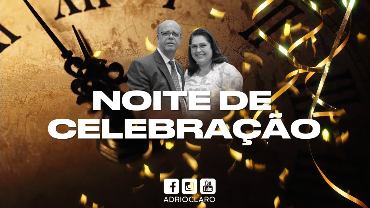 Noite de Celebração | 31/12/2023