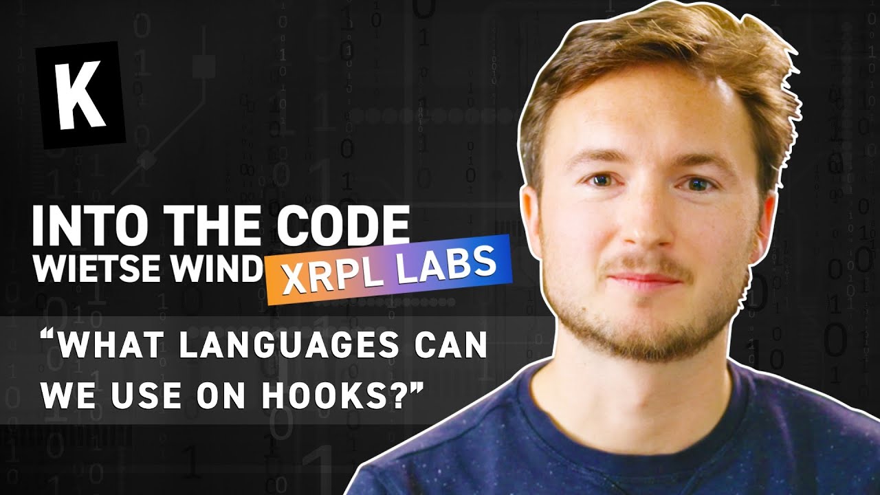 INTO THE CODE - XRPL Labs : What languages can we use on Hooks?