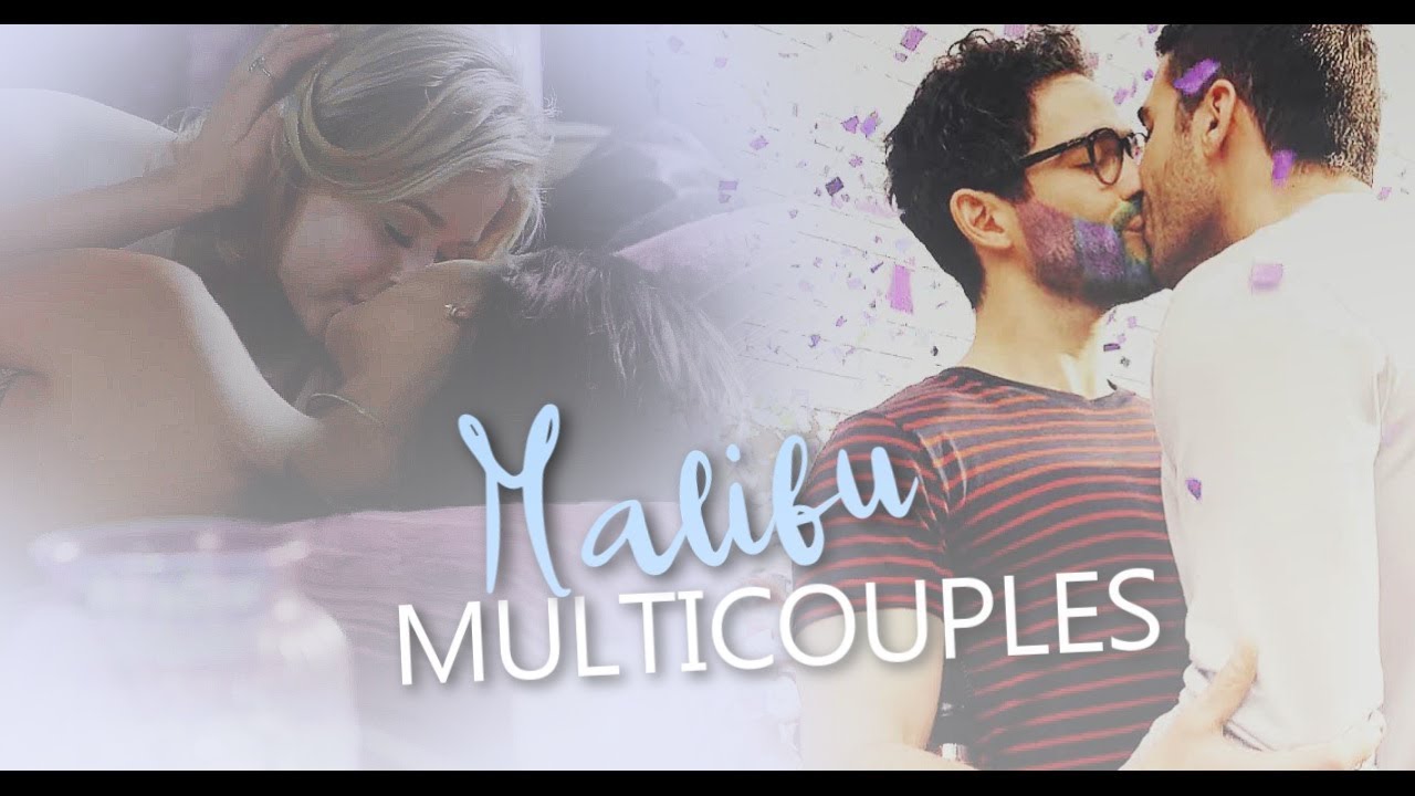 Multicouples | Malibu [happy bday to me]