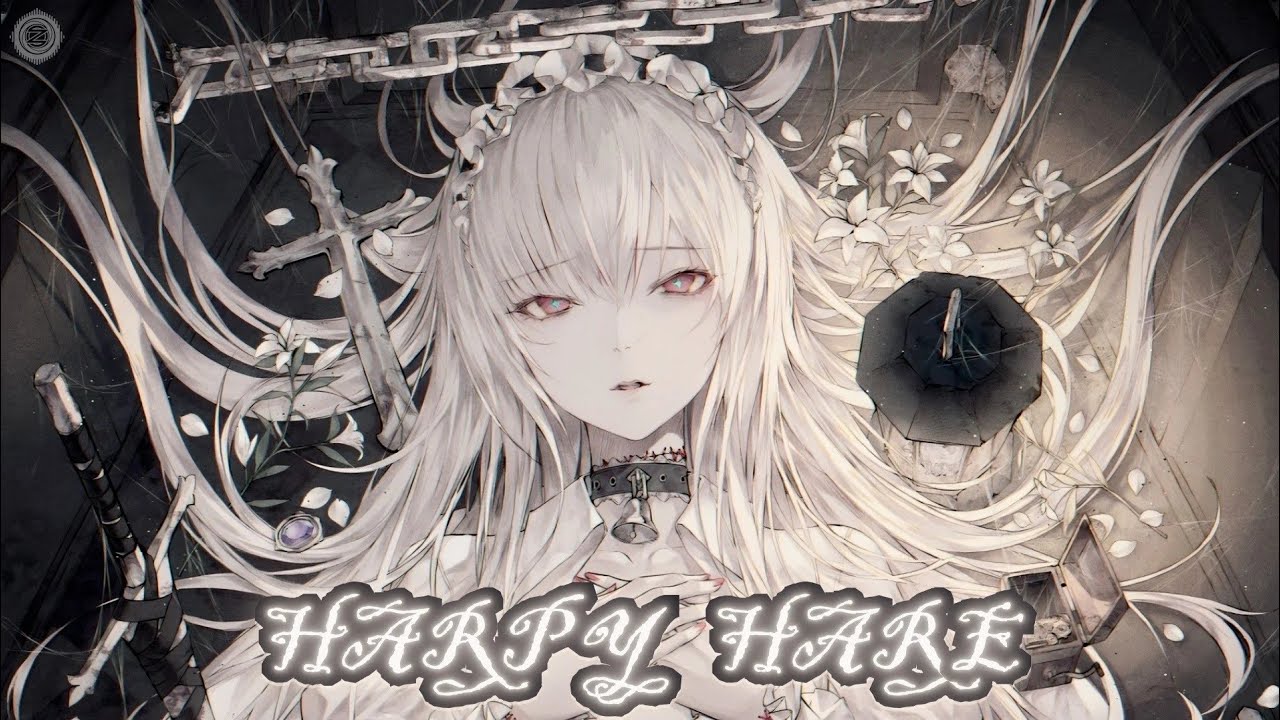 Nightcore - Harpy Hare - (Lyrics)
