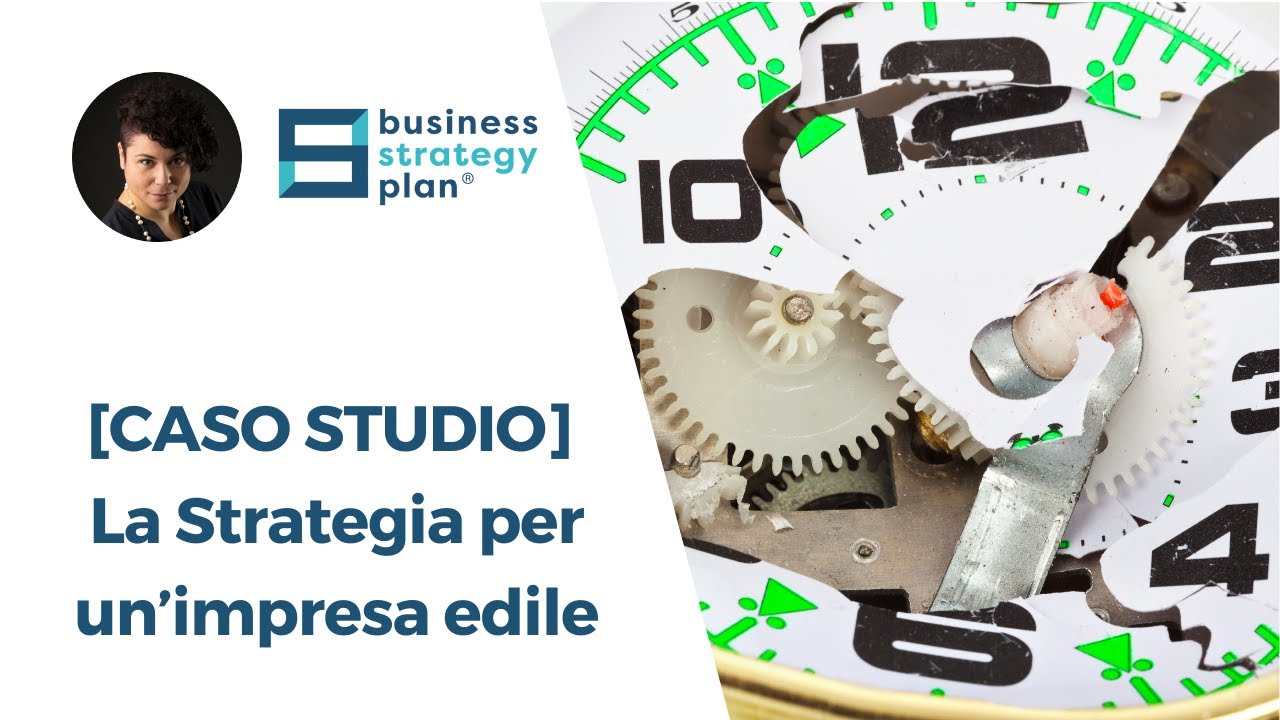 [CASO STUDIO] La Strategia per un'impresa edile