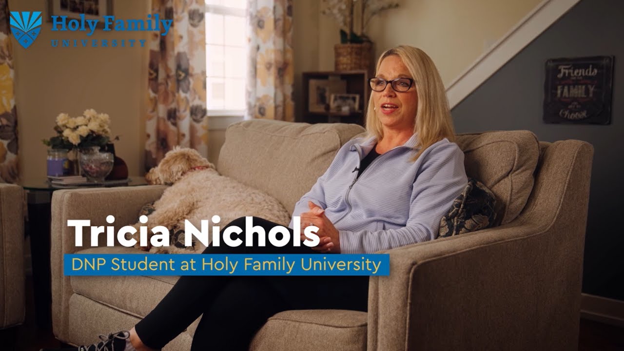 DNP Student Success: Tricia | Holy Family University