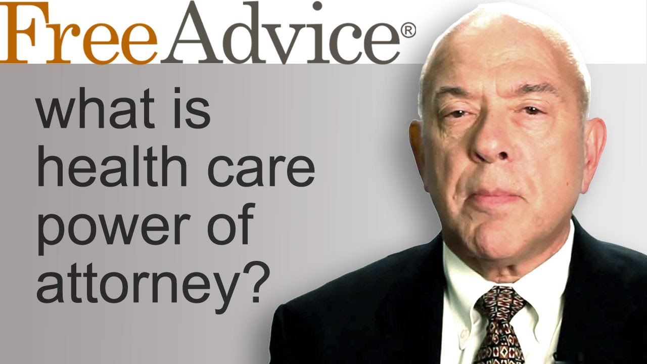 What Is Health Care Power of Attorney?
