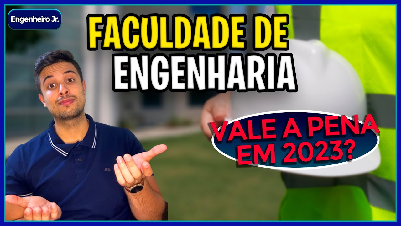 VALE A PENA fazer ENGENHARIA em 2023?