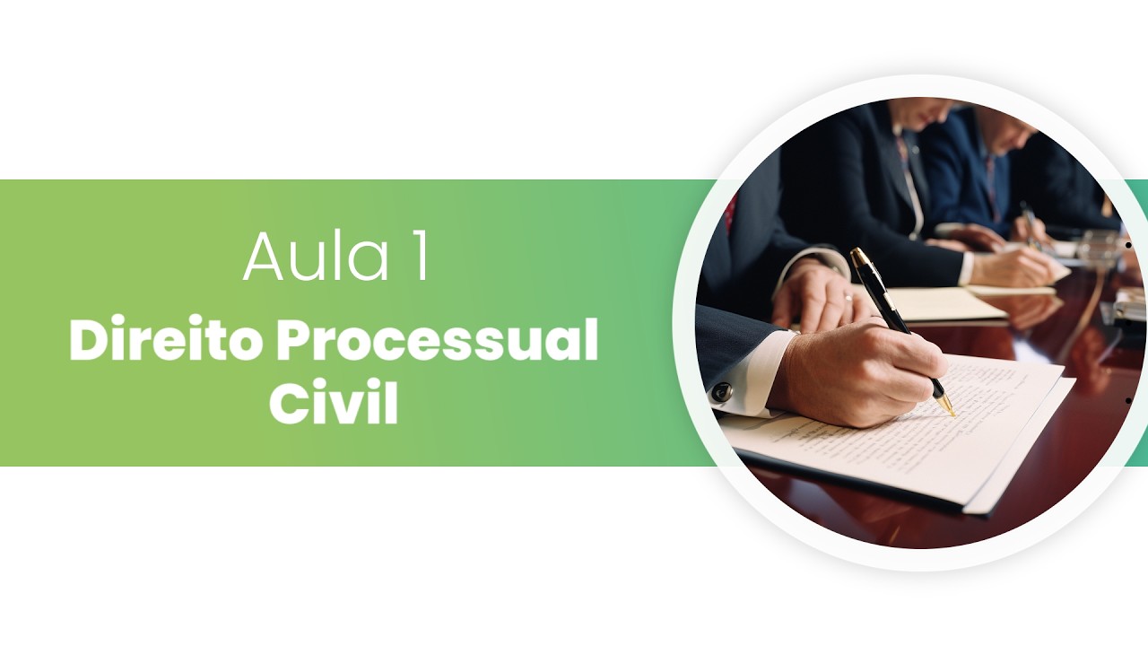 Direito Processual Civil: primeiros conceitos | Curso Gratuito