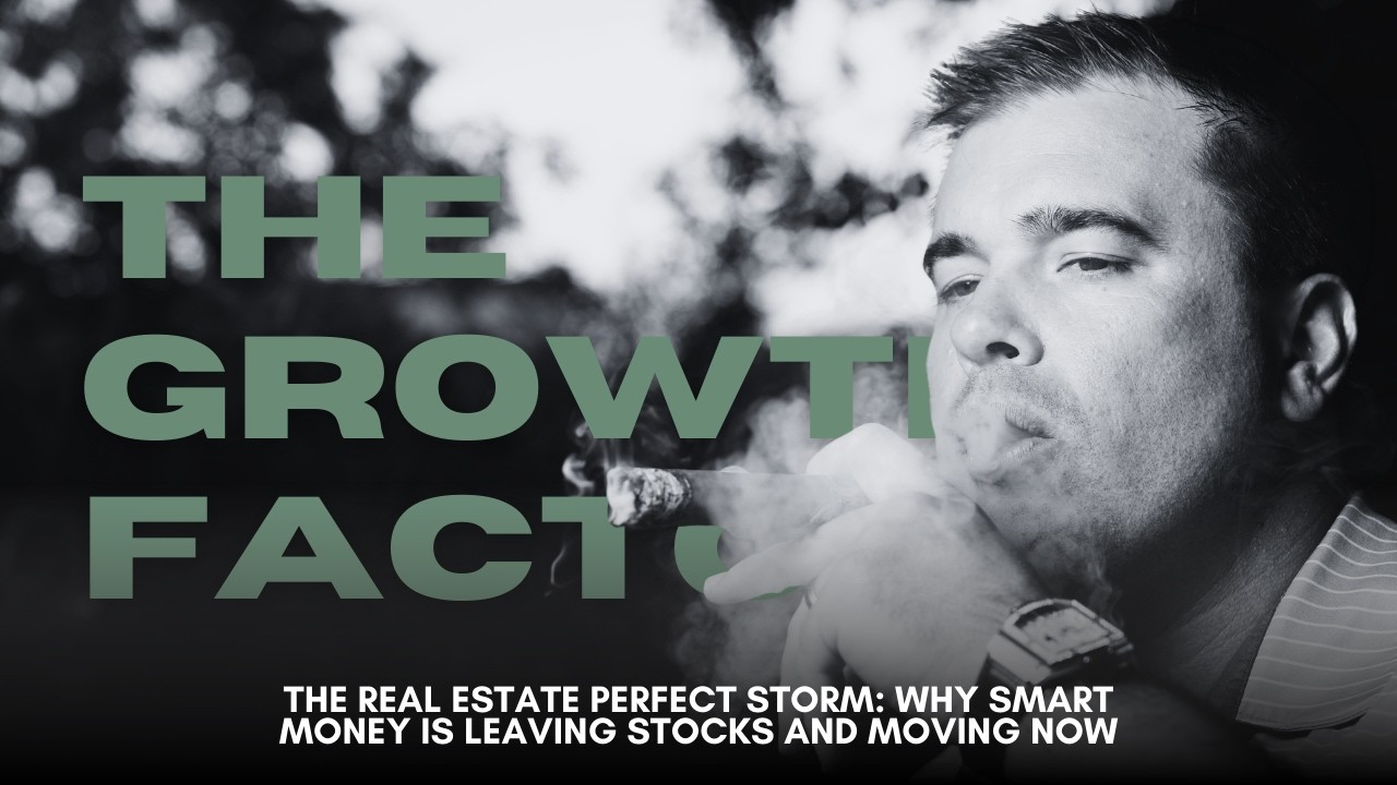 The Real Estate Perfect Storm: Why Smart Money Is Leaving Stocks and Moving Now | Lasater Capital