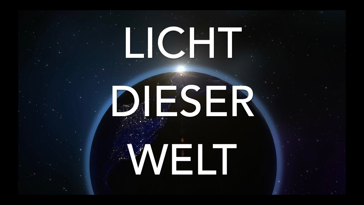 Licht dieser Welt // Ich will dich anbeten // Lobpreis // Lyrics