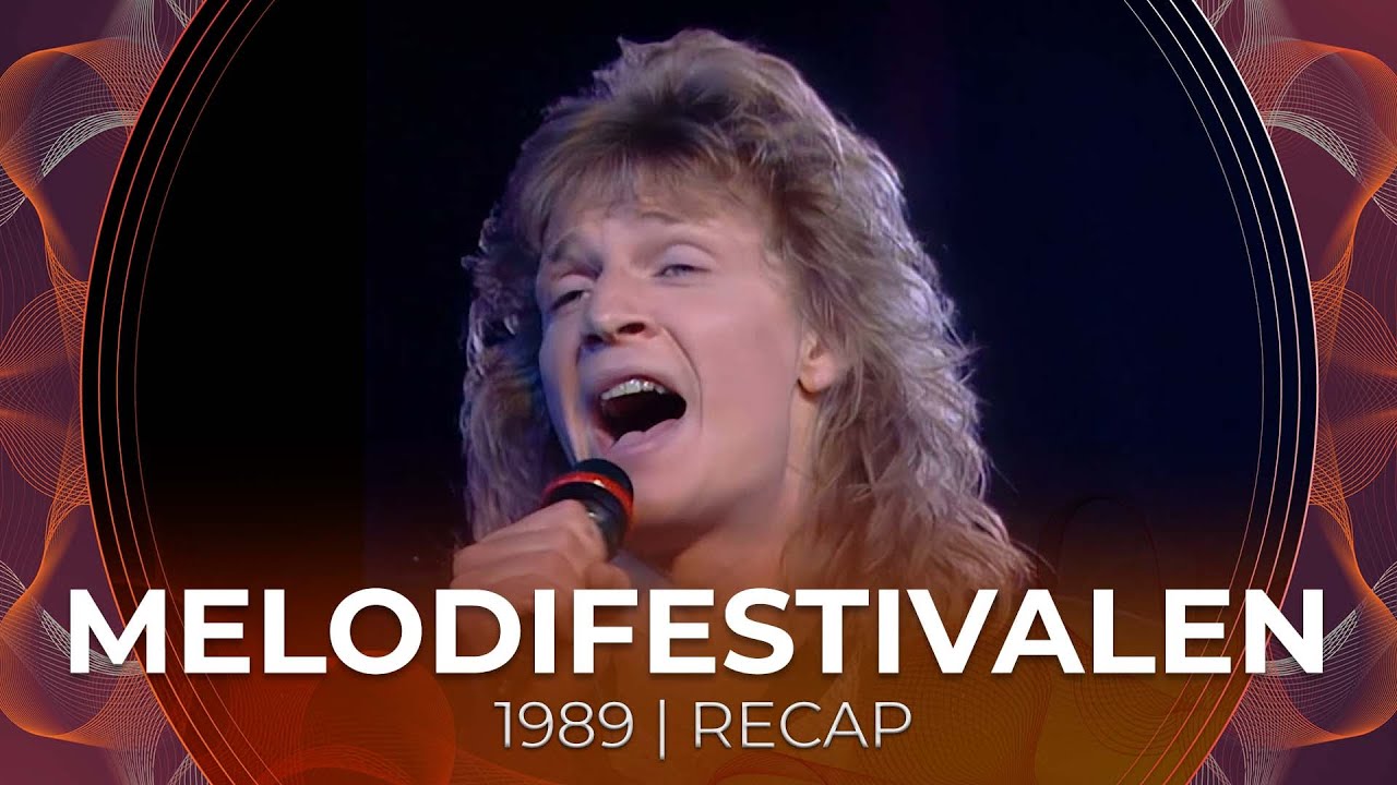 Melodifestivalen 1989 (Sweden) | RECAP