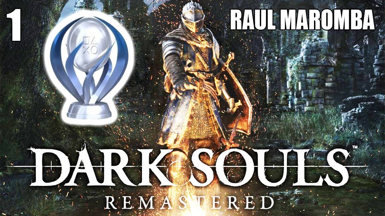 DARK SOULS REMASTERED DETONADO PLATINA #1 - RAUL MAROMBA, UM MAGO FRUSTRADO [PT-BR]