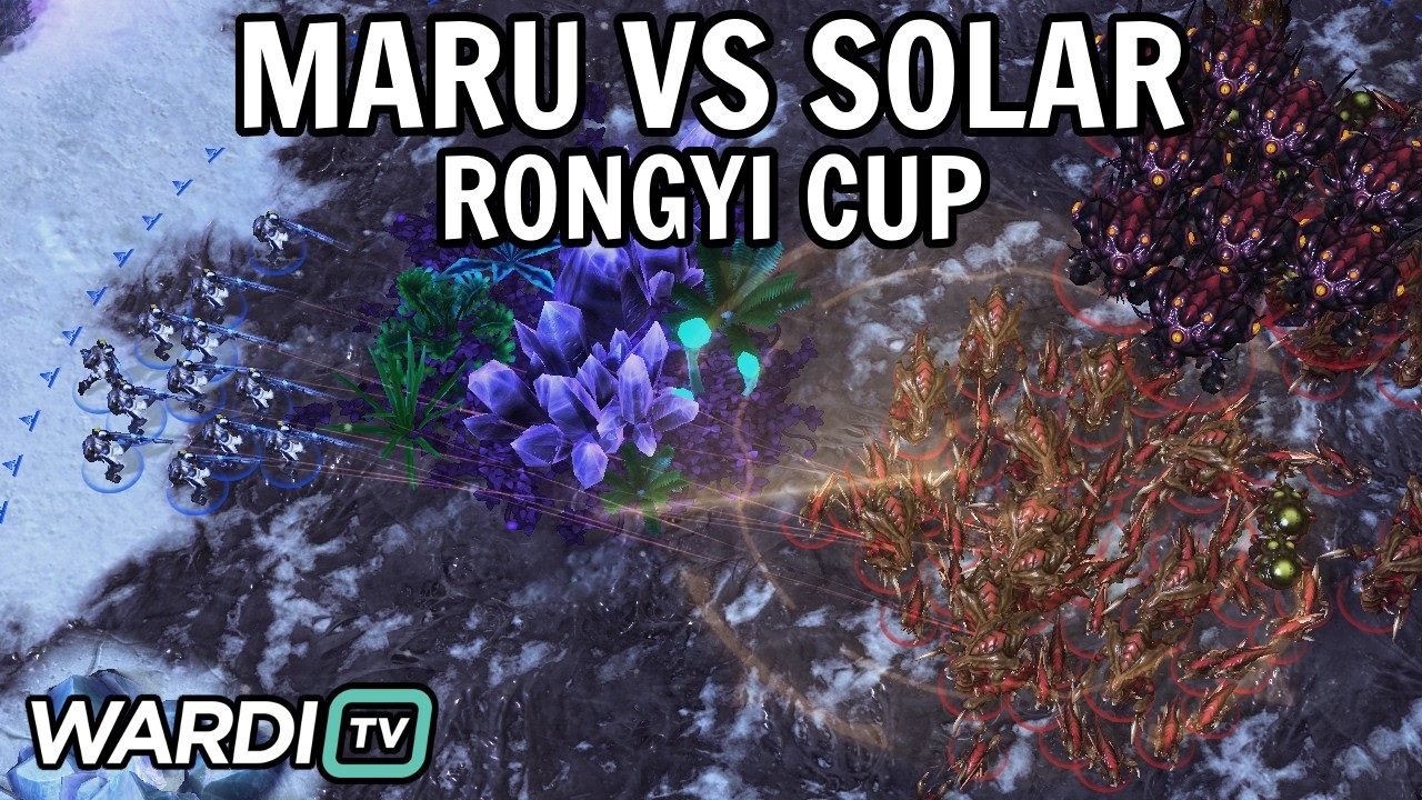Maru vs Solar (TvZ) - Rongyi Cup [StarCraft 2]