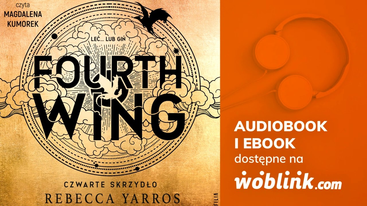 FOURTH WING. CZWARTE SKRZYDŁO | REBECCA YARROS | AUDIOBOOK PL