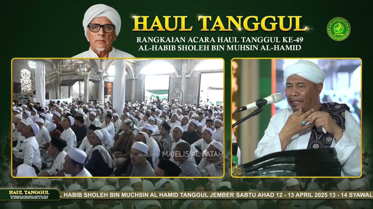 TAUSIYAH ABUYA KH. NUR HASANUDDIN (  HAUL AL ARIF BILLAH AL HABIB SHOLEH BIN MUHSIN AL HAMID KE-49 )