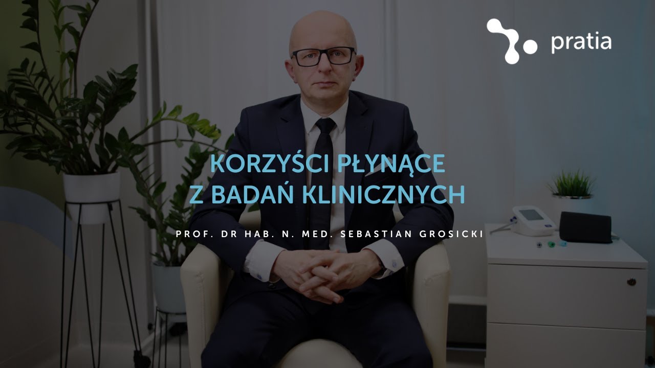 PL | Korzyści płynące z Badań Klinicznych